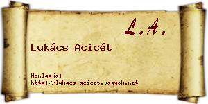 Lukács Acicét névjegykártya
